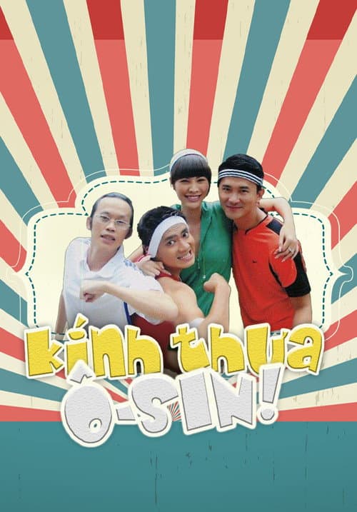Kính Thưa Ôsin!