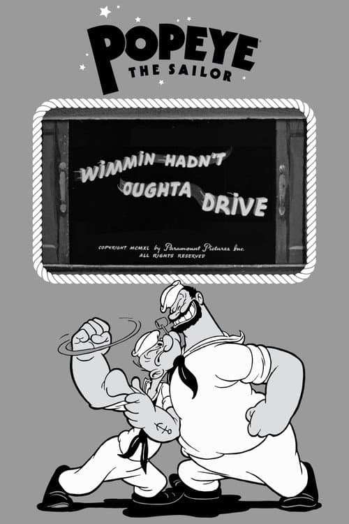 Wimmin Hadn't Oughta Drive