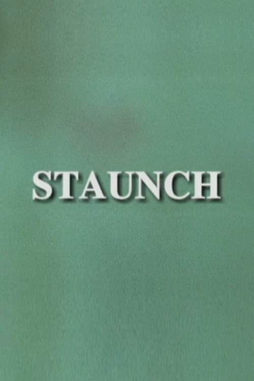Staunch