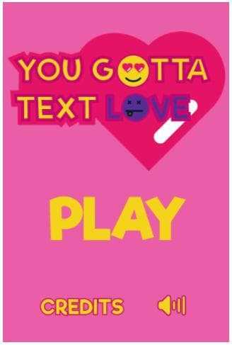 You Gotta Text Love