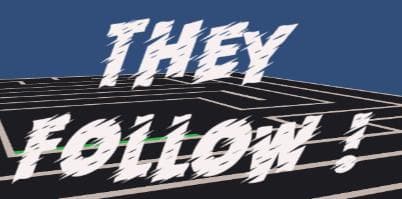 They Follow