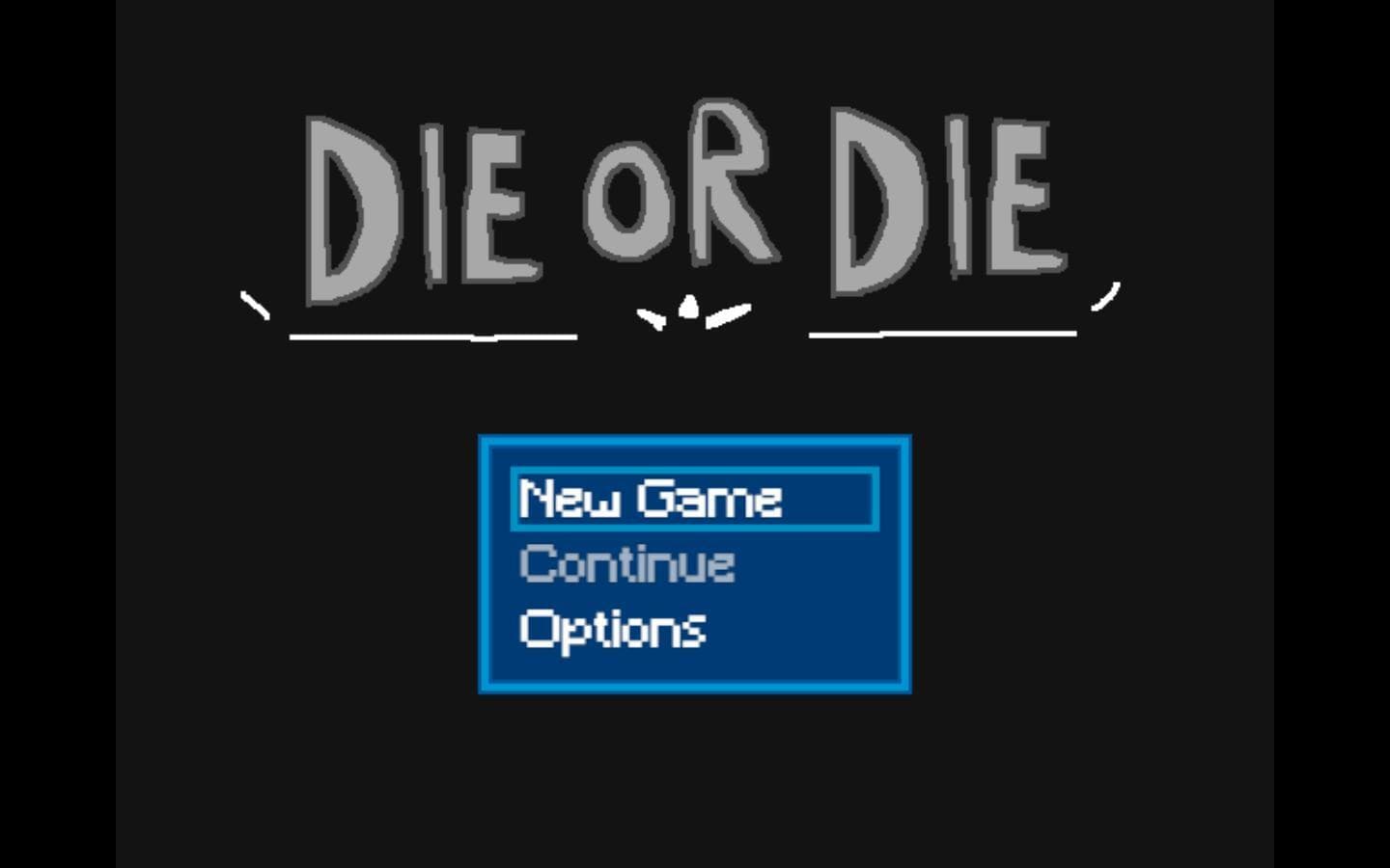 Die Or Die (SamsatXD)