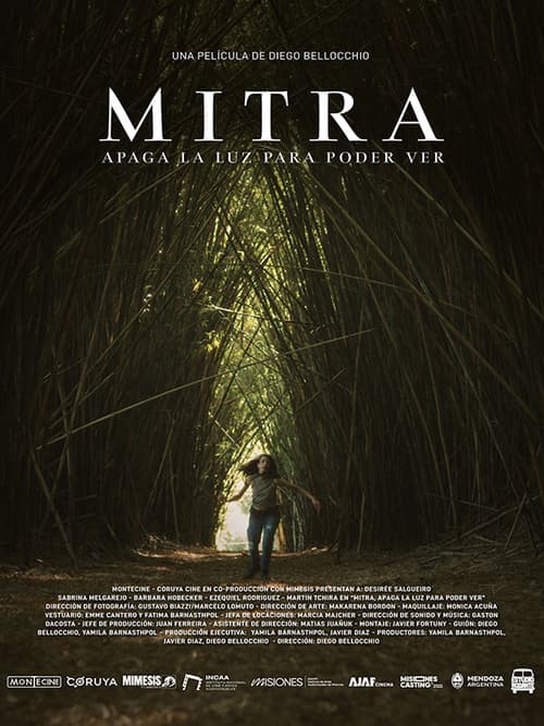 Mitra, Turn off the light to see