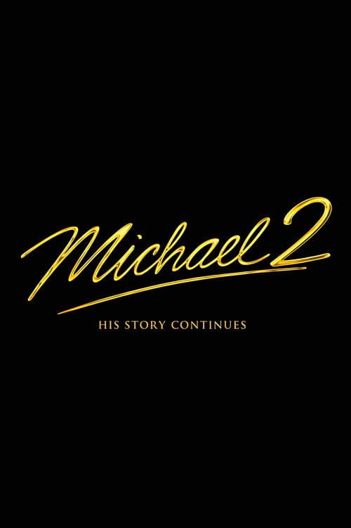 Michael: Part Two