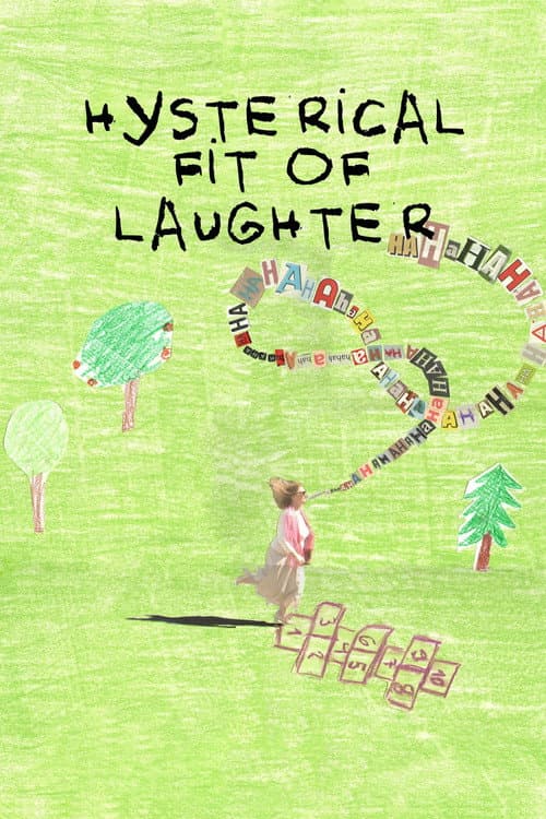 Hysterical Fit of Laughter