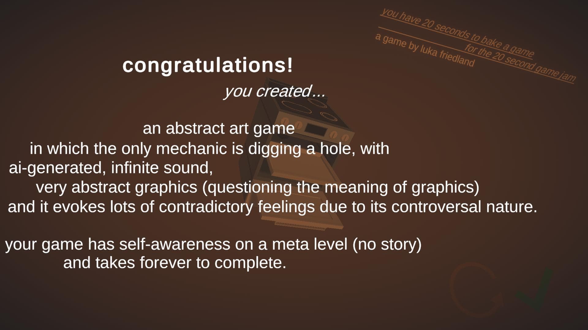 you have 20 seconds to bake a game for the 20 second game jam